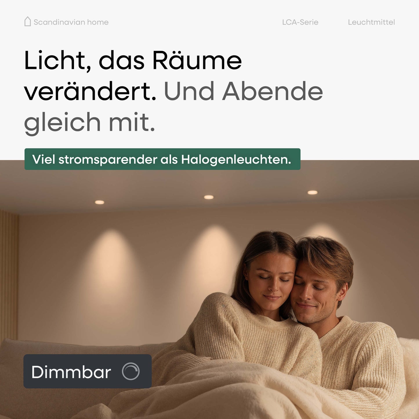 LED Leuchtmittel Dimmbar & Farbtemperatur einstellbar I LCA-Serie